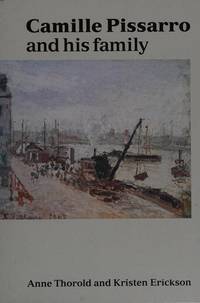 C. Pissarro & His Family (Archaeology, History, and Classical Studies)