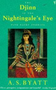 image of THE DJINN IN THE NIGHTINGALE'S EYE Five Fairy Stories