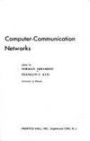 Computer-Communication Networks de Norman Abramson; Franklin F. Kuo - 1973