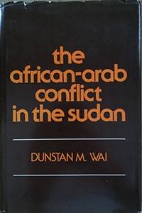 The African-Arab Conflict in the Sudan