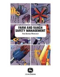 Farm And Ranch Safety Management