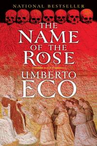 The Name of the Rose: including the Author's Postscript by Umberto Eco