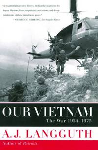 Our Vietnam : The War 1954-1975