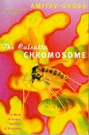 Calcutta Chromosome by Amitav Ghosh - 1997-01-01