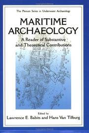 Maritime Archaelogy: A Reader of Substantive and Theoretical Contributions (The Springer Series...