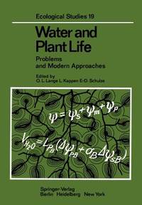 Water and Plant Life: Problems and Modern Approaches (Ecological Studies, 19)