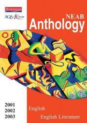NEAB Anthology: English and English Literature 2000/2001 GCSE