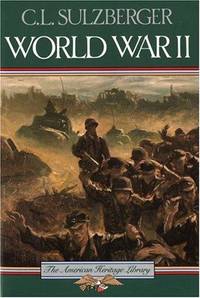 cover of World War II (American Heritage Library)