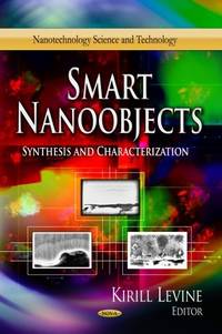 Smart Nanoobjects: Synthesis and Characterization