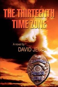 THE THIRTEENTH TIME ZONE