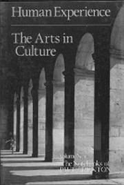 Human Experience: The Arts in Culture (The Notebooks of Paul Brunton, Vol. 9)