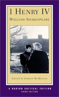I Henry IV (Norton Critical Editions)