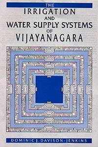 The irrigation and water supply systems of Vijayanagara (Vijayanagara research project monograph...