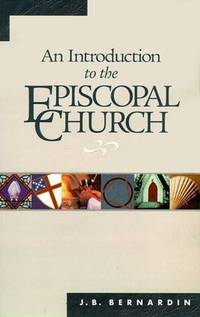 Introduction To the Episcopal Church