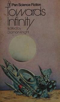 image of Towards Infinity : Nine Science Fiction Adventures