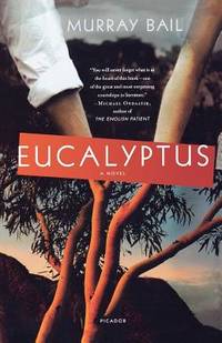 Eucalyptus (ISBN: 9780312427313)