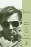 Hell's Angels. A Strange And Terrible Saga. With a New Introduction by Douglas Brinkley