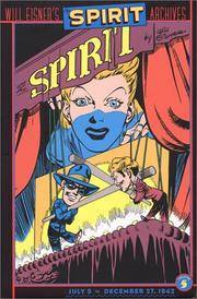 image of The Spirit Archives, Volume 5: July 5 to December 27, 1942
