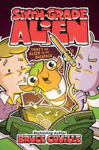 There's an Alien in My Backpack (9) (Sixth-Grade Alien)