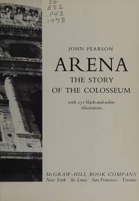 Arena: the Story of the Colosseum