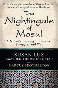 The Nightingale of Mosul: A Nurse's Journey of Service, Struggle, and War
