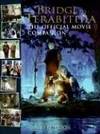 Bridge to Terabithia: The Official Movie Companion.
