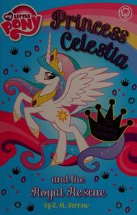 Princess Celestia and the Royal Rescue