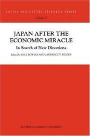 Japan after the economic miracle; in search of new directions. (Social indicators research...