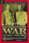 THE ORIGINS OF THE WAR OF 1914