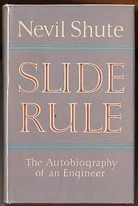 Slide Rule : The Autobiography of an Engineer