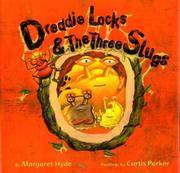 image of Dreddielocks_the Three Slugs