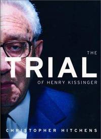 cover of The Trial of Henry Kissinger