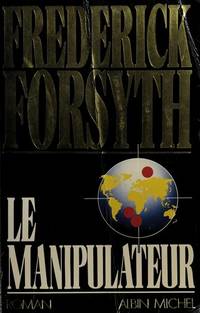 image of Le Manipulateur (French Edition)