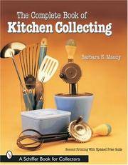 The Complete Book Of Kitchen Collecting