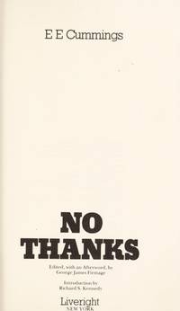 No Thanks (The Cummings typescript editions) by E. E. Cummings