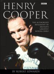 HENRY COOPER: THE AUTHORISED BIOGRAPHY OF BRITAIN'S GREATEST BOXING HERO.