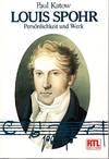 Louis Spohr: Persönlichkeit und Werk