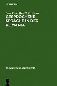 Gesprochene Sprache in Der Romania (Romanistische Arbeitshefte) (German Edition)