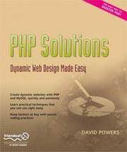 PHP Solutions: Dynamic Web Design Made Easy