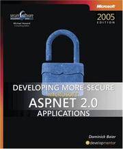 Developing More-Secure Microsoft® ASP.NET 2.0 Applications (Pro Developer)