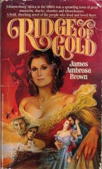 Ridge of Gold de BROWN, James Ambrose - 1986