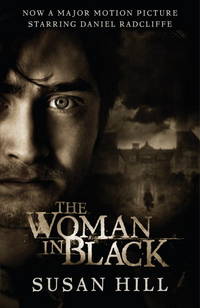 The Woman in Black: A Ghost Story by Susan Hill