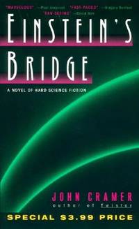 Einstein&#039;s Bridge by Cramer, John