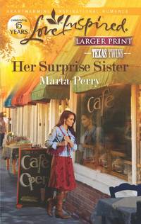 Her Surprise Sister by Perry, Marta - 2012-06-26