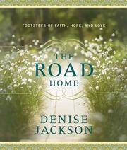 The Road Home Jackson, Denise