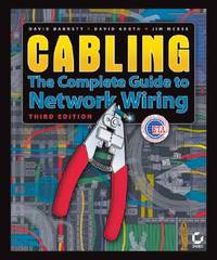 Cabling : The Complete Guide to Network Wiring