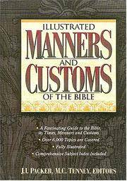 Illustrated Manners and Customs Of the Bible Super Value Edition