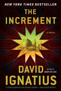 The Increment: A Novel by Ignatius, David - 2010