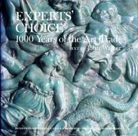 Experts' Choice : One Thousand Years of the Art Trade