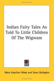 Indian Fairy Tales As Told to Little Chi